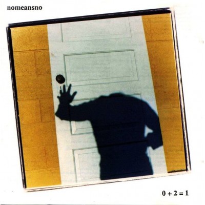 Nomeansno ‎– 0 + 2 = 1 Wrong 35LP,