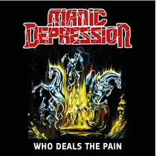 CD Manic Depression - Who Deals The Pain CD Digipack с автографом Виталия Новожилова