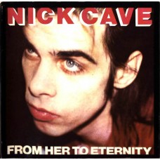 CD Nick Cave & The Bad Seeds ‎– From Her To Eternity CD