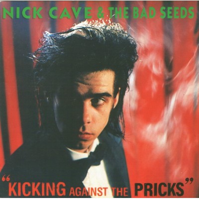 CD Nick Cave & The Bad Seeds ‎– Kicking Against The Pricks CD CD STUMM 28