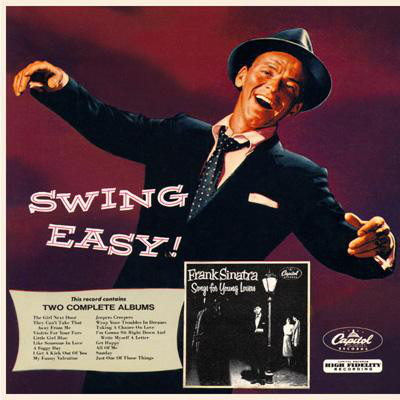 Frank Sinatra ‎– Swing Easy! And Songs For Young Lovers W587