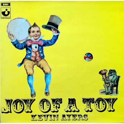 Kevin Ayers ‎– Joy Of A Toy SHVL 763