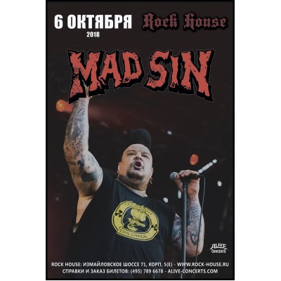 Билет на MAD SIN, Rock House в Москве 06.10.2018 1