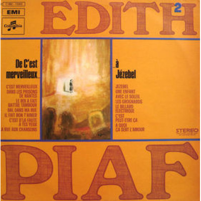 Виниловая пластинка Edith Piaf - Edith Piaf Vol. 2 (De "C \'Est Merveilleux" À "Jézebel")  LP France