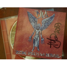 CD  Tyla (Dogs D'Amour)    – Passion, Loyalty And Betrayal c автографом!