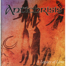 CD Antichrisis - A Legacy Of Love  компакт - диск