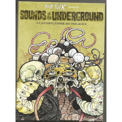 2 CD + DVD Various – Hot Topic Presents Sounds Of The Underground U.S./Canadian Summer 2007 Tour CD/DVD