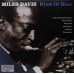 Miles Davis - Kind Of Blue LP Чёрный винил Miles Davis - Kind Of Blue LP Чёрный винил