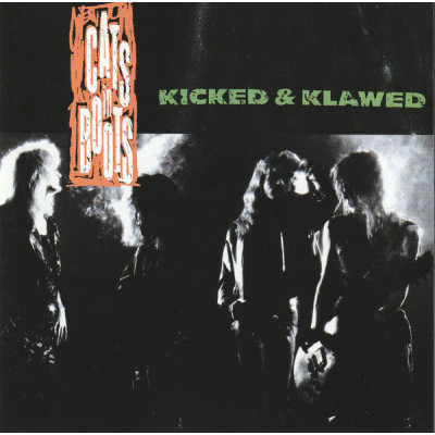 СD Cats In Boots – Kicked & Klawed компакт - диск