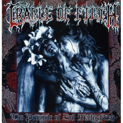 CD Cradle Of Filth – The Principle Of Evil Made Flesh  IROND CD 03-416