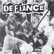 7" Defiance (2) – No Time E.P. 1997 Germany