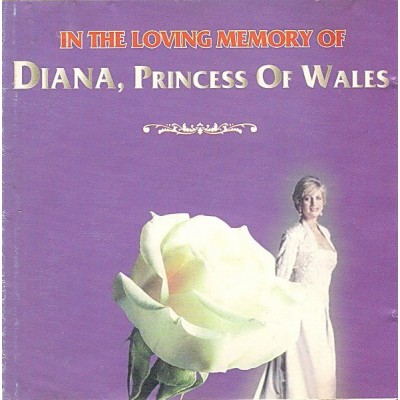 Various – In The Loving Memory Of Diana, Princess Of Wales - WPD 970831