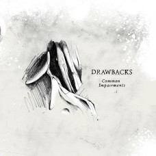 Drawbacks  – Common Impairments EP чёрный винил