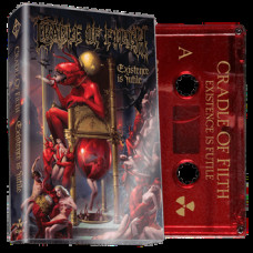 Кассета Cradle Of Filth - Existence Is Futile Cassette Blood Red US