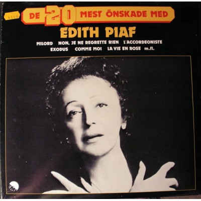 Edith Piaf – De 20 Mest Önskade Med Edith Piaf LP 1979 Sweden 7C 062-12248