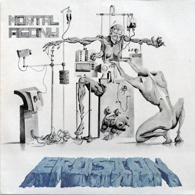 Виниловая пластинка Erosion - Mortal Agony LP