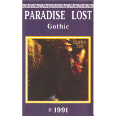 Кассета - Paradise Lost – Gothic - Кассета