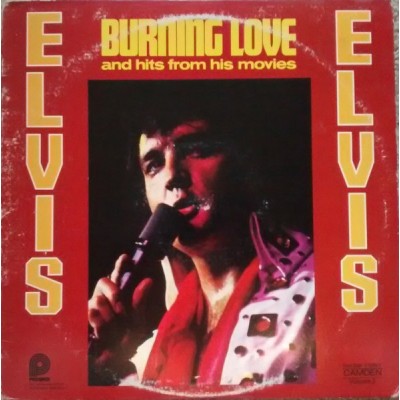 Elvis Presley – Burning Love And Hits From His Movies, Vol. 2 LP CAS-2595 - USA CAS-2595