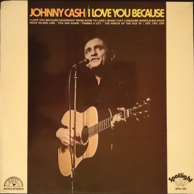 Johnny Cash – I Love You Because LP Sweden SPO-105