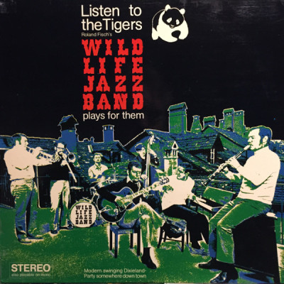 Виниловая пластинка Roland Fisch's Wildlife Jazzband - Listen To The Tigers LP 