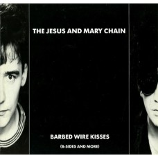 The Jesus And Mary Chain – Barbed Wire Kisses (B-Sides And More) LP 1988 Germany 242319-1