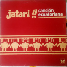 Jatari – Canción Ecuatoriana 1977 LP