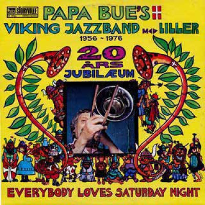 Виниловая пластинка Papa Bue's Viking Jazzband Med Liller - Everybody Loves Saturday Night LP
