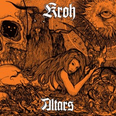Kroh – Altars