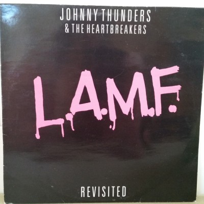 Johnny Thunders & The Heartbreakers (New York Dolls) – L.A.M.F. Revisited LP 1984 Scandinavia FREUD 4