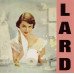 CD Lard - Pure Chewing Satisfaction компакт - диск