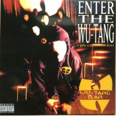 Wu-Tang Clan - Enter The Wu-Tang (36 Chambers)