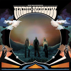 Radio Moscow - New Beginnings LP + CD + Poster