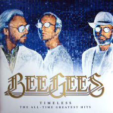 Виниловая пластинка Bee Gees - Timeless (The All-Time Greatest Hits) 2LP Gatefold Виниловая пластинка Bee Gees - Timeless (The All-Time Greatest Hits) 2LP Gatefold