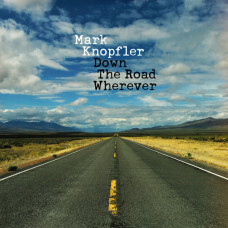 Mark Knopfler ‎– Down The Road Wherever 2LP NEW 2018 Gatefold