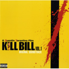 Various - Kill Bill Vol. 1 (Original Soundtrack)  LP Чёрный винил