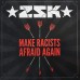 ZSK / Tarakany! ( Тараканы! ) ‎– Make Racists Afraid Again / Lie For Lie 7 '' Red Vinyl Ltd Ed 400 шт. HHREC 0571