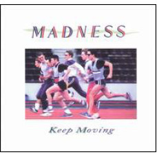 Madness - Keep Moving