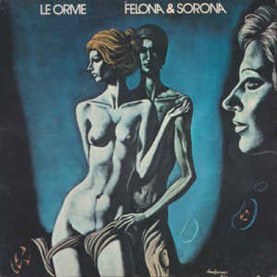 Le Orme ‎– Felona & Sorona LP UK 1973 Gatefold CAS 1072