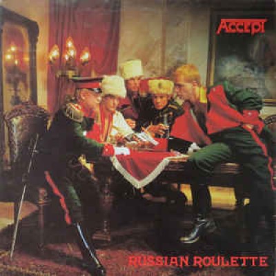 Accept - Russian Roulette PRT 26893