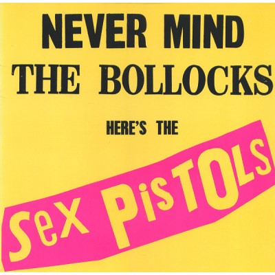 Sex Pistols - Never Mind The Bollocks Here's The Sex Pistols LP Ltd Ed Italy Reissue 977112860945160001