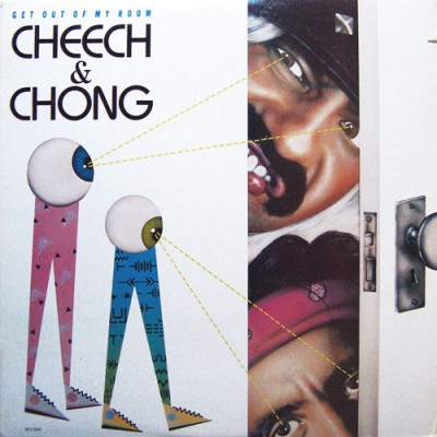 Cheech & Chong - Get Out Of My Room MCA-5640
