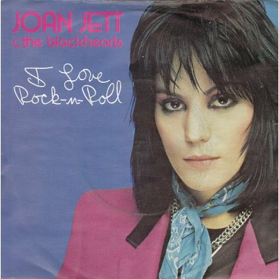 Joan Jett & The Blackhearts - I Love Rock-N-Roll 7'' EPC A2152