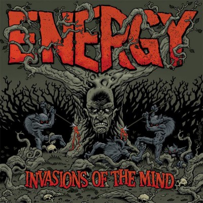 Energy - Invasions Of The Mind Invasions Of The Mind