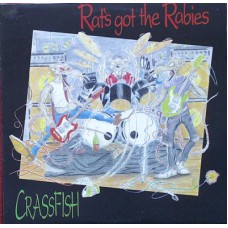 Rats Got The Rabies - Crassfish