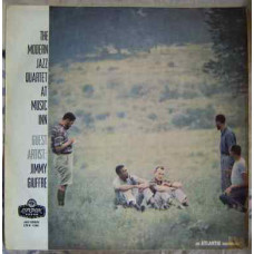 The Modern Jazz Quartet Guest Artist: Jimmy Giuffre - The Modern Jazz Quartet At Music Inn