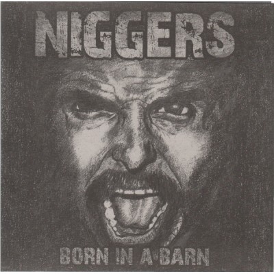 Niggers - Born In A Barn 7'' Russian Hardcore TL 032,