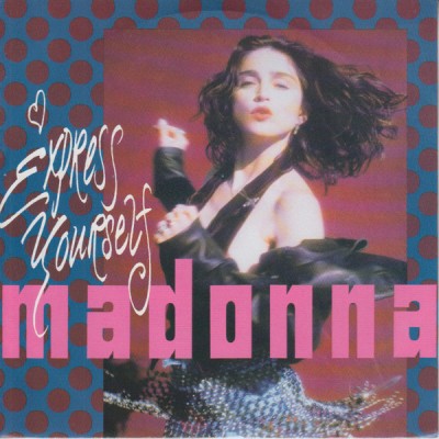 Madonna - Express Yourself 7'' W 2948