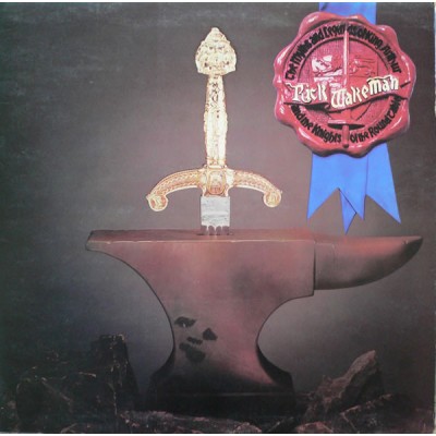Rick Wakeman - The Myths And Legends Of King Arthur And The Knights Of The Round Table AMLH 64515