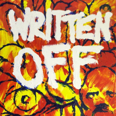 Written Off ‎– Written Off 7'' Opaque Maroon Vinyl SFU078