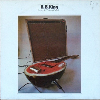B.B. King – Indianola Mississippi Seeds LP 1987 UK CLALP 141 CLALP 141